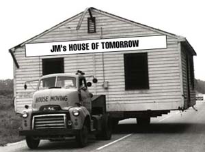 JM's House of Tomorrow