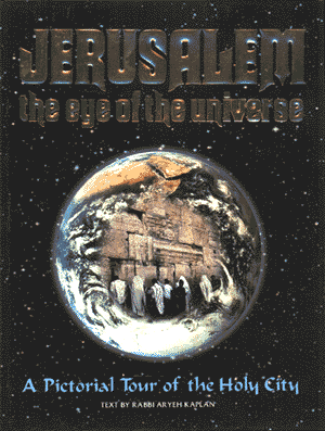 Jerusalem: The Eye of the Universe